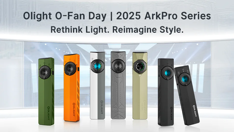 Olight O-Fan Day 2025 ArkPro Series multi-color flashlights. Rethink Light. Reimagine Style.