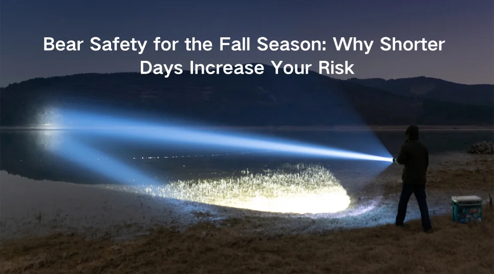 Bear Safety for the Fall Season: Why Shorter Days Increase Your Risk