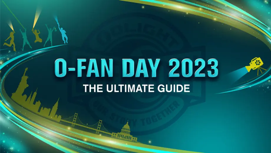 Key Details You Should Know about O-Fan Day 2023
