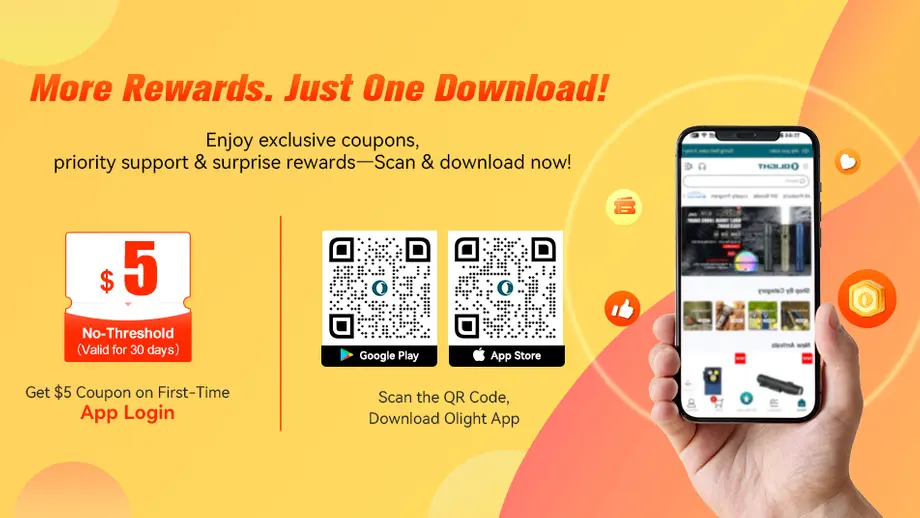 Download the Olight app for exclusive coupons, priority support, and surprise rewards. Scan QR codes for Google Play and App Store.